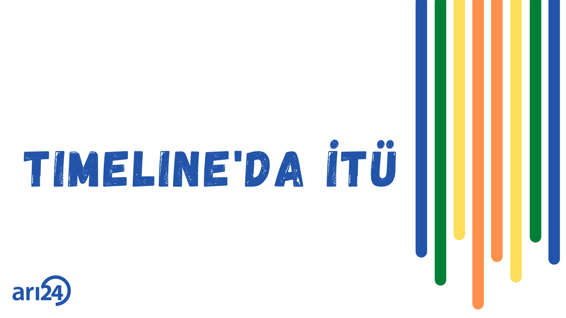 Timeline'da İTÜ: Ara tatil özel