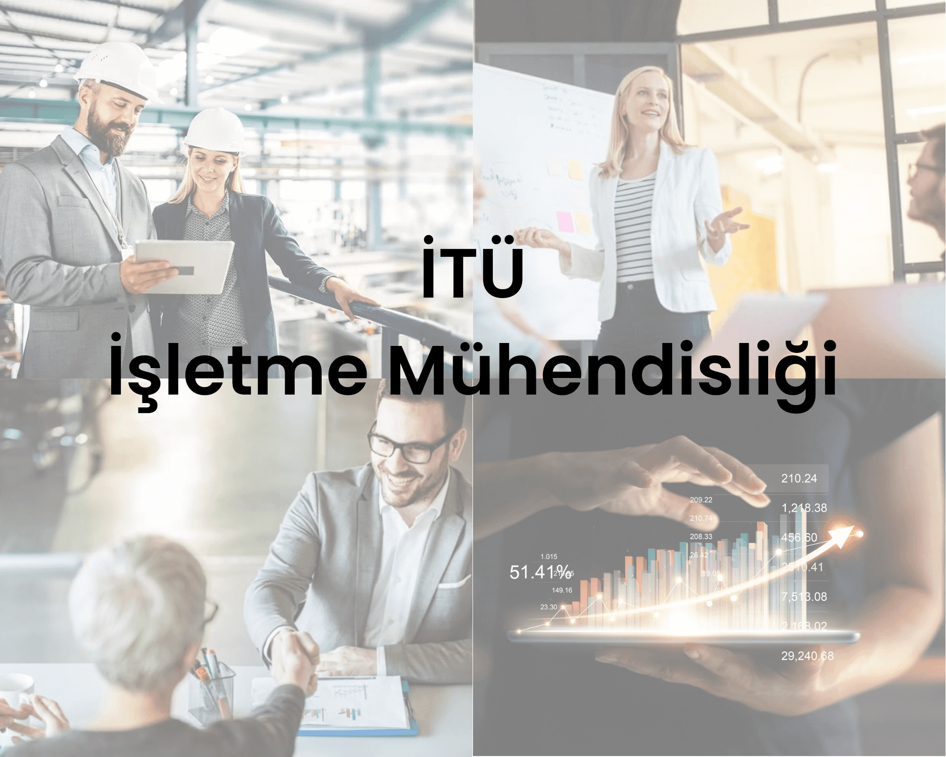 İTÜ İşletme Mühendisliği nedir? Mezunları ne iş yapar?