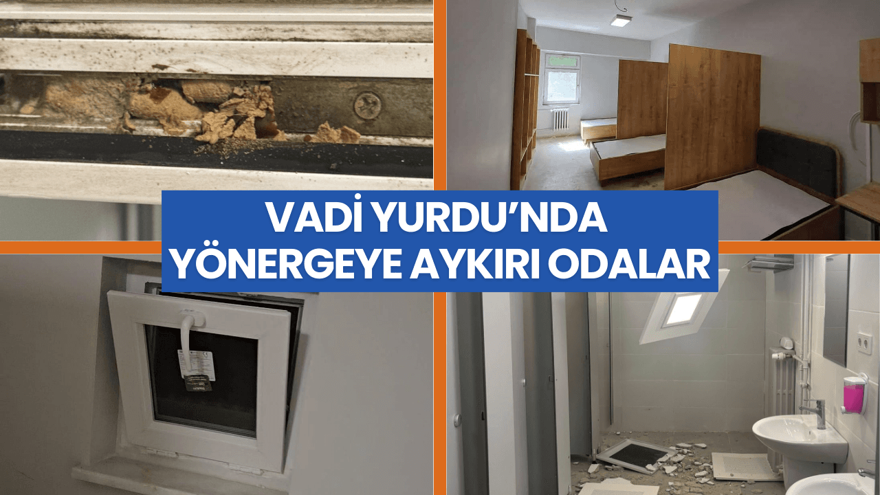 Penceresi küçük, sorunları büyük: Vadi Yurdu’nda havalandırma pencereli odalar