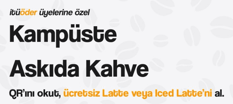 itüöder’den “Askıda Kahve” uygulaması