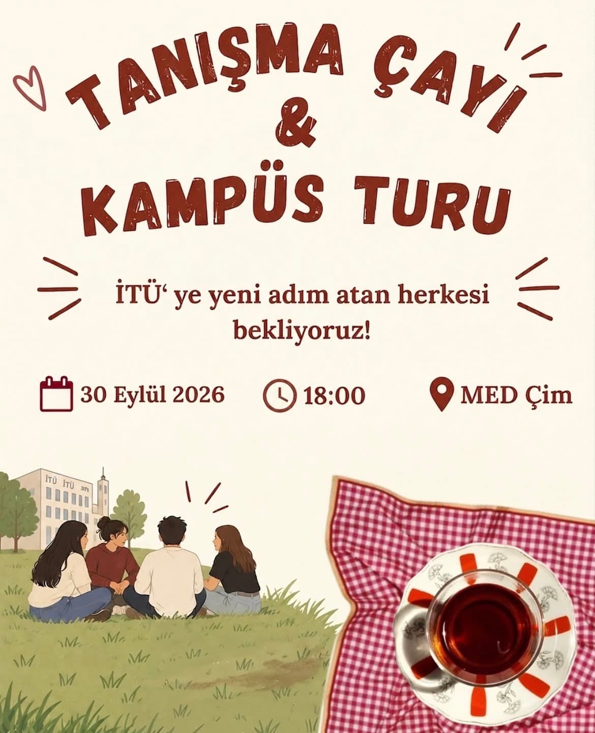 Tanışma Çayı & Kampüs Turu