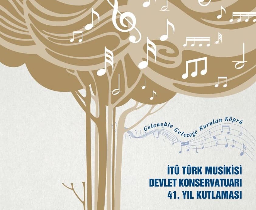 İTÜ Konservatuarı 41 yaşında