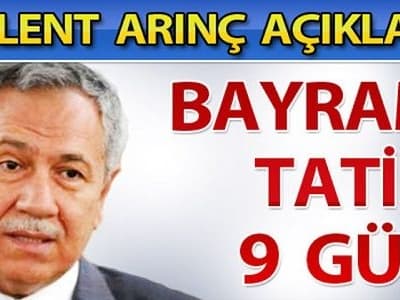 Bayramda 9 Günlük Tatil